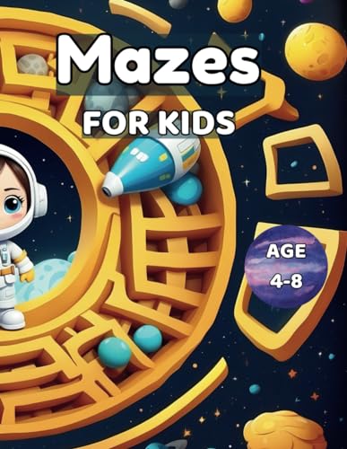 Mazes for Kids 4-8: Discover and Play: More Than 100 Kid-Focused Mazes in 'Mazes for Kids 4-8' - Unleash the Fun! von Independently published